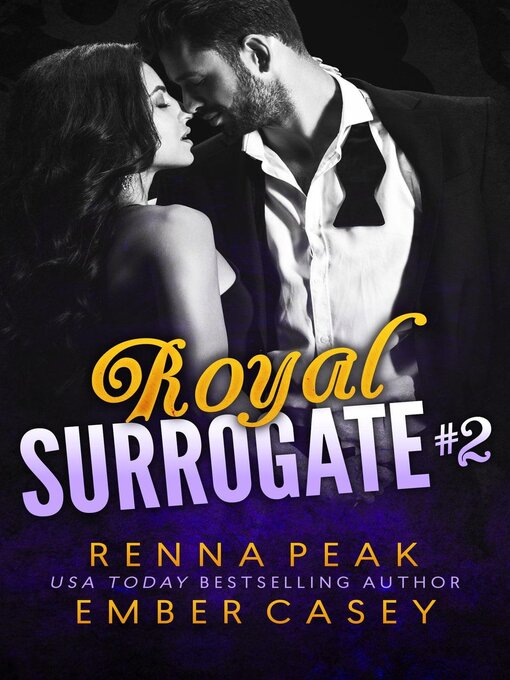 Title details for Royal Surrogate 2 by Renna Peak - Available
